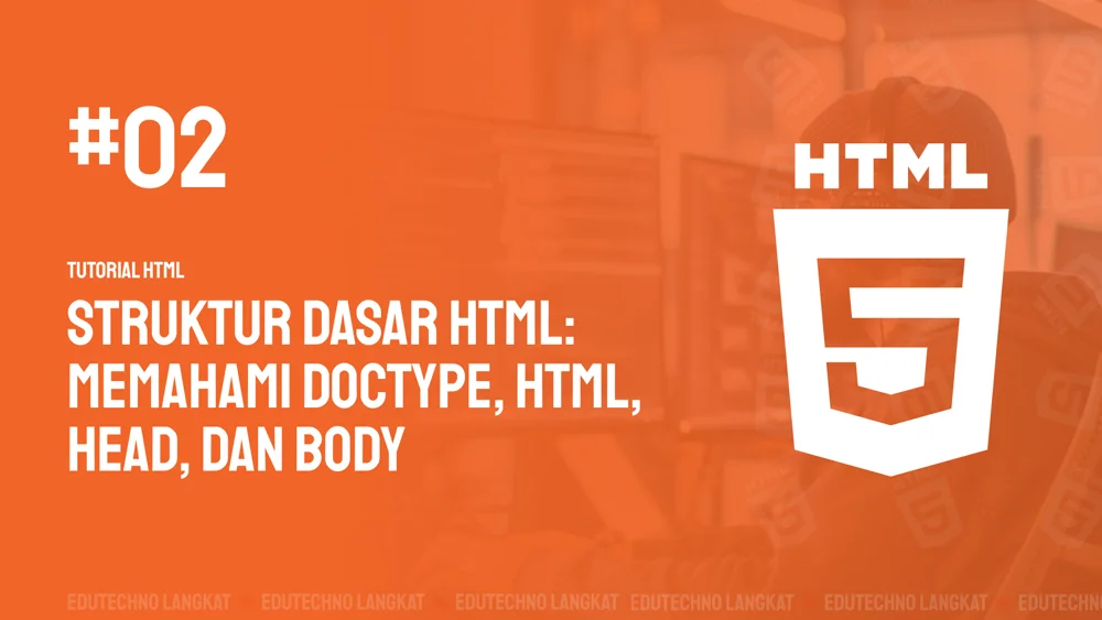 Gambar Memahami DOCTYPE, HTML, Head, dan Body