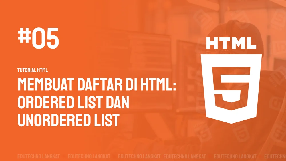 Gambar Membuat Daftar di HTML: Ordered List dan Unordered List