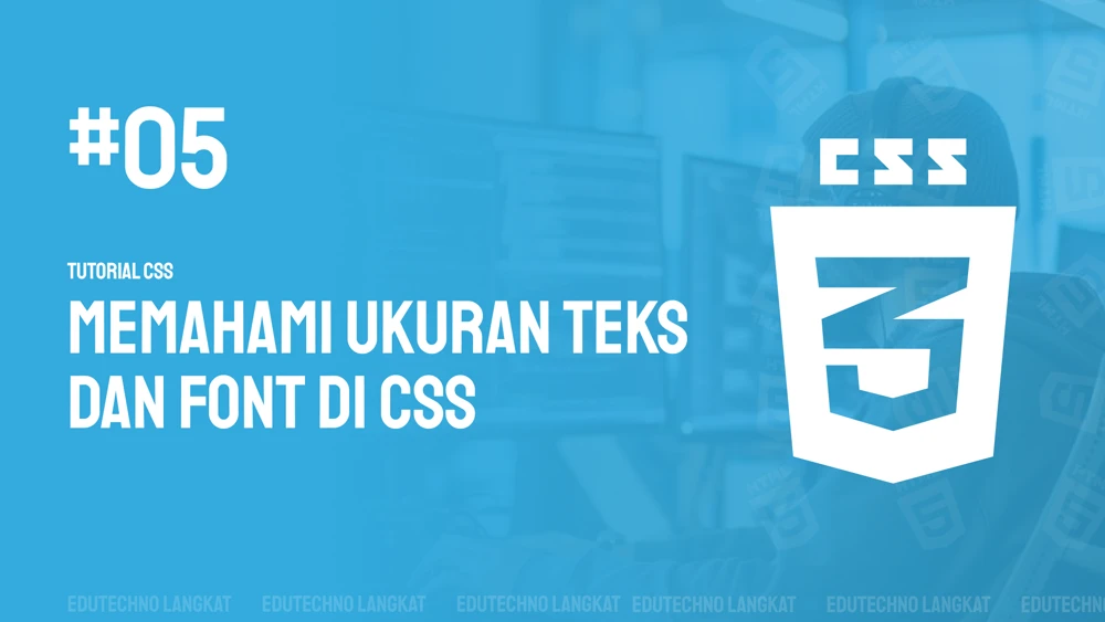 Gambar Memahami Ukuran Teks Dan Font Di CSS