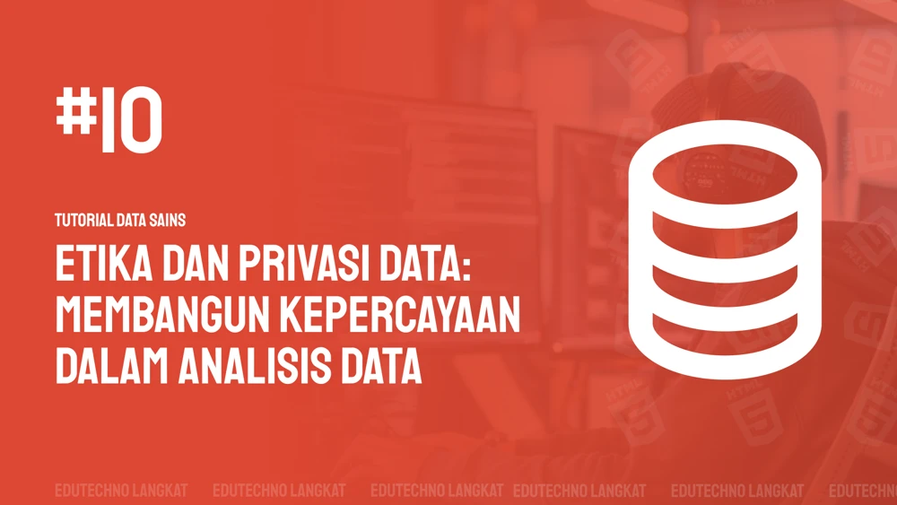 Gambar Etika dan Privasi Data: Membangun Kepercayaan dalam Analisis Data